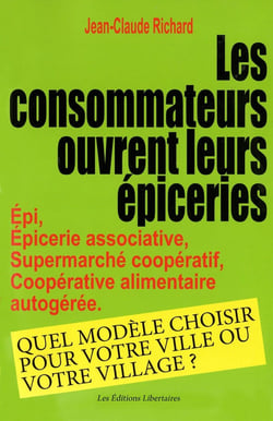 Les consommateurs ouvrent leurs épiceries