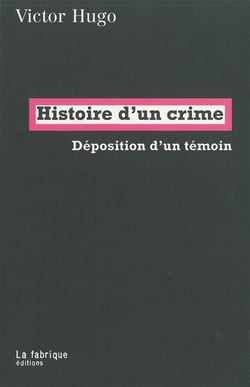 Histoire d'un crime - déposition d'un témoin