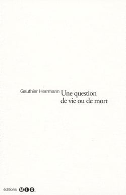Une question de vie ou de mort