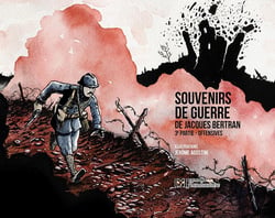 Souvenirs de guerre de Jacques Bertran Tome 3 - offensives
