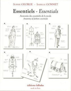 Essentiels-essentials - anatomie des essentiels de la mode - anatomy of fashion essentials (2e édition)