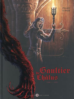 Gaultier de Châlus Tome 1 : loup