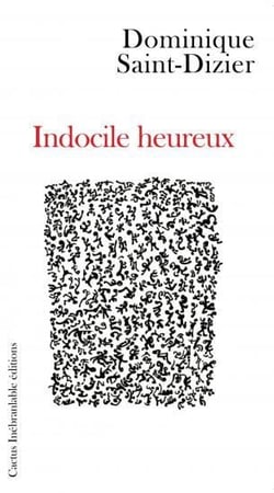 Indocile heureux