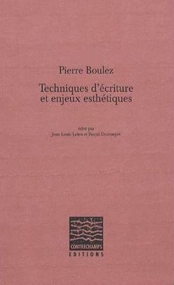 Techniques d'écriture et enjeux esthétiques (+CD)