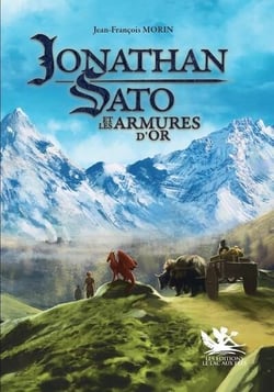 Jonathan Sato Tome 1 : Jonathan Sato et les armures d'or