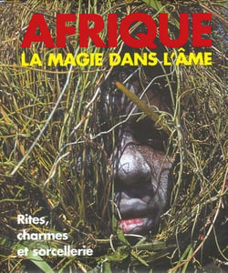 Afrique - la magie dans l'ame