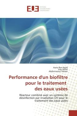 Performance d'un biofiltre pour le traitement   des eaux usées : Réacteur combiné avec un système de désinfection par irradiation UV pour le traitement  des eaux usé