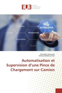 Automatisation et Supervision d'une Pince de Chargement sur Camion