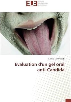 Evaluation d'un gel oral anti-candida