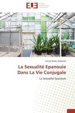 La sexualite epanouie dans la vie conjugale