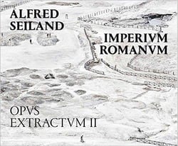 Alfred seiland imperium romanum opus extractum ii