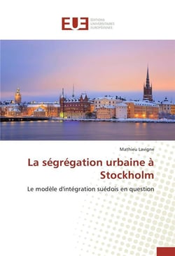 La segregation urbaine a stockholm
