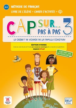 Cap sur pas à pas 3 : FLE - livre de l'élève + cahier d'activités - A1.2