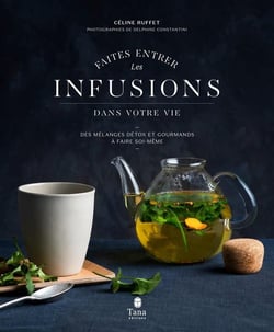 Faites entrer les tisanes dans votre vie