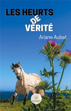 Les heurts de vérité