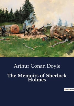 The Memoirs of Sherlock Holmes : The Enigma of Silver Blaze: A Sherlock Holmes Adventure
