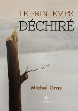 Le printemps déchiré