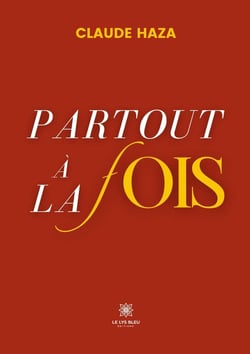 Partout à la fois
