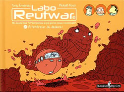 Labo Reutwar Tome 2 : à l'interieur du dedans !