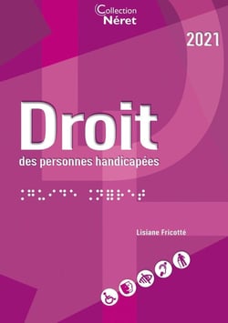 Droit des personnes handicapées (édition 2021)