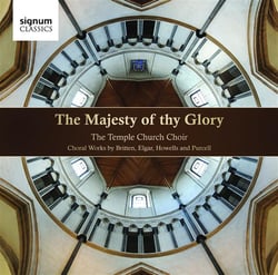 The Majesty of Thy Glory / The Temple Church Choir