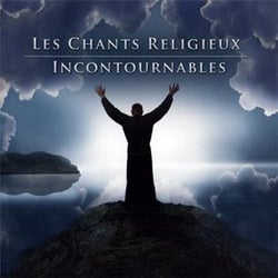 Les chants religieux incontournables