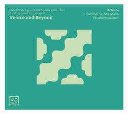 Venice and beyond. concerti da camera & sonate concertate for woodwind instruments