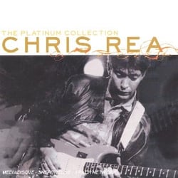The platinum collection: chris rea