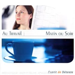 Esprit de détente : au travail : matin ou soir