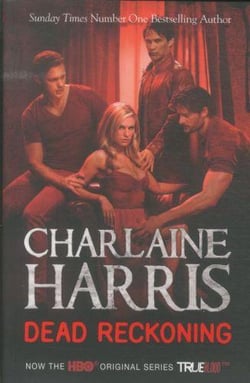Dead reckoning - a true blood novel