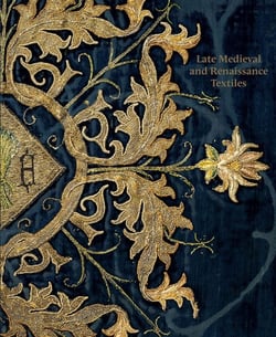 Late medieval and renaissance textiles