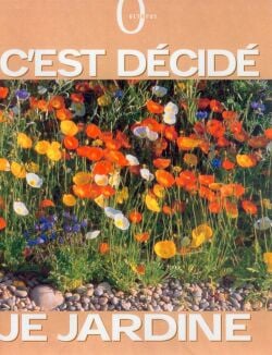 C'est decide, je jardine