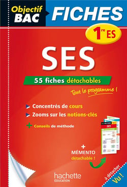 Objectif bac : ses - 1ère es - fiches détachables