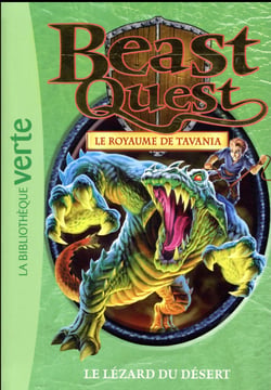 Beast Quest Tome 41 : le lézard du désert