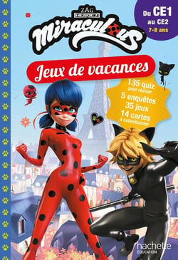 Miraculous : jeux de vacances - du CE1 au CE2
