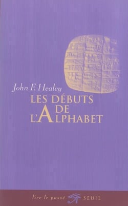 Les debuts de l'alphabet - nouvelle edition