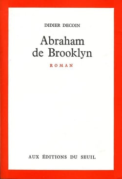 Abraham de Brooklyn - Prix des libraires 1972