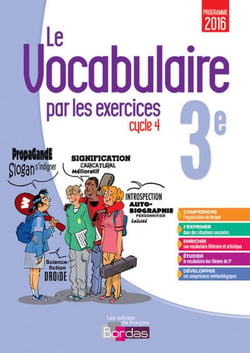 Le vocabulaire par les exercices - 3e - cahier d'exercices (édition 2017)