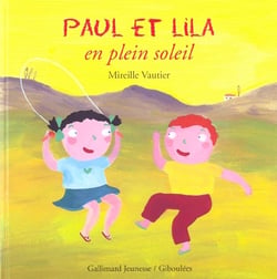 Paul et Lila en plein soleil