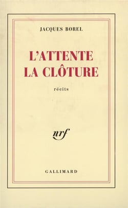L'attente - la cloture