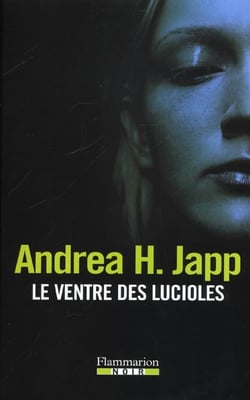 Le ventre des lucioles