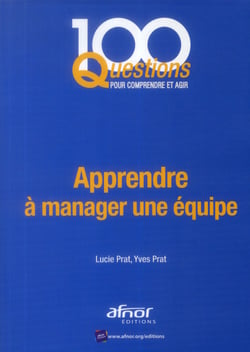 Apprendre à manager une équipe