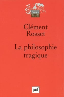 La philosophie tragique