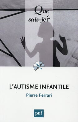 L'autisme infantile (7e édition)
