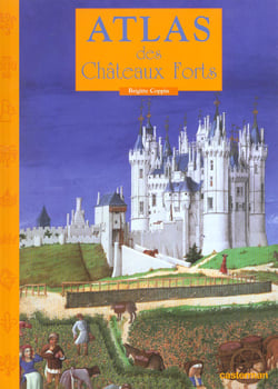 Atlas des chateaux forts