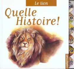 Le lion - quelle histoire