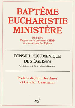 Baptême, Eucharistie, Ministère (1982-1990)