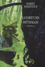 La forêt des Mythagos - intégrale Tome 2