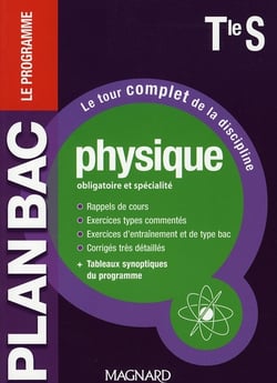 Physique - terminale s - obligatoire et spécialité