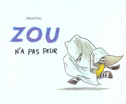Zou n a pas peur